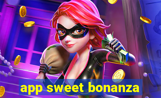 app sweet bonanza