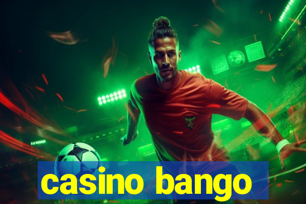 casino bango