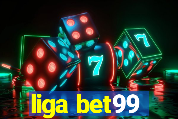 liga bet99