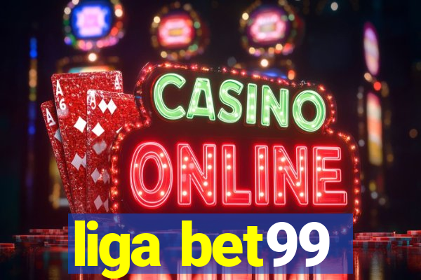 liga bet99