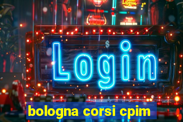 bologna corsi cpim