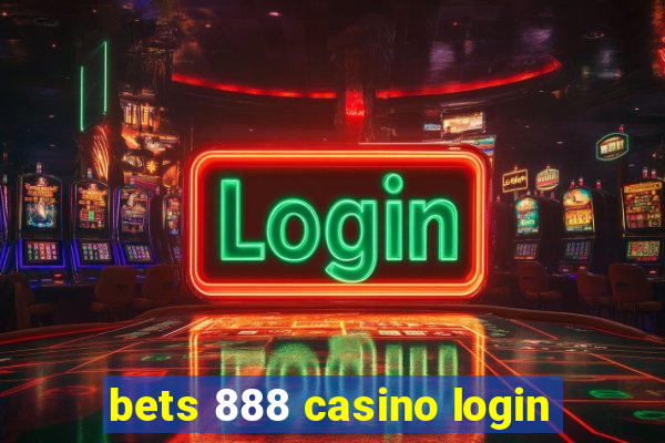 bets 888 casino login