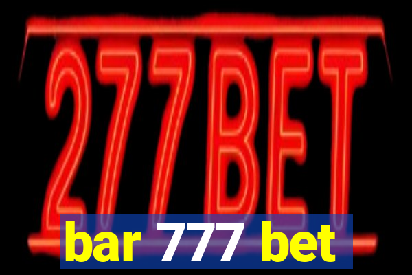 bar 777 bet