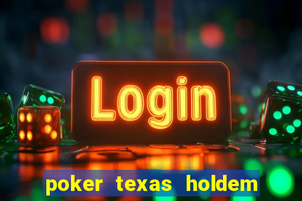 poker texas holdem online gratis