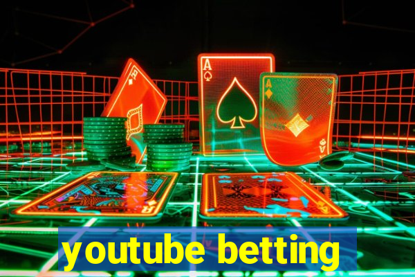 youtube betting