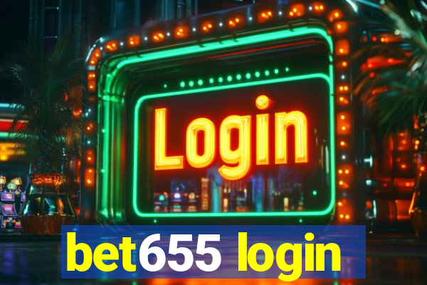 bet655 login