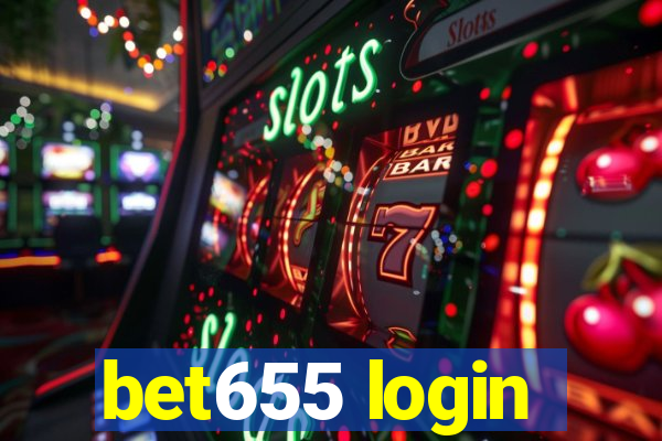 bet655 login