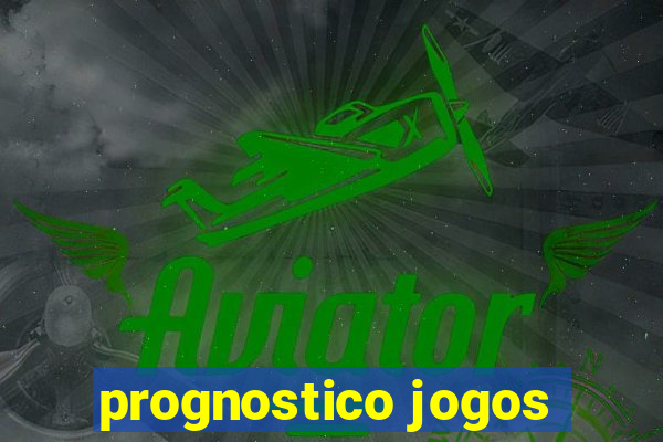 prognostico jogos