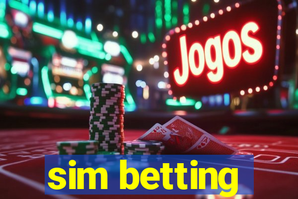 sim betting