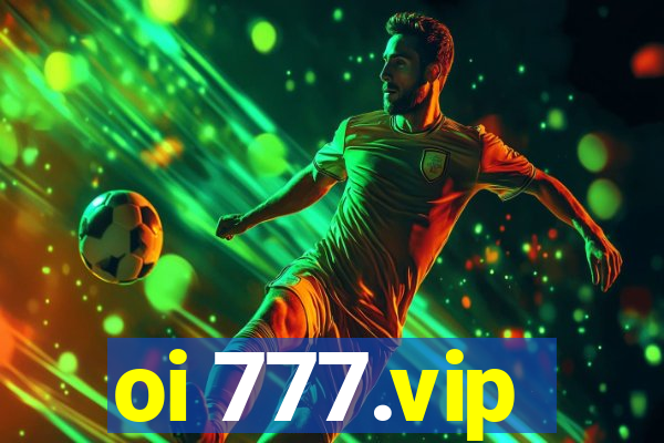 oi 777.vip