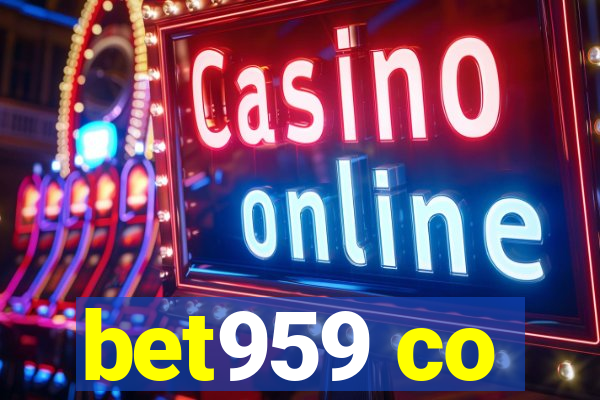 bet959 co