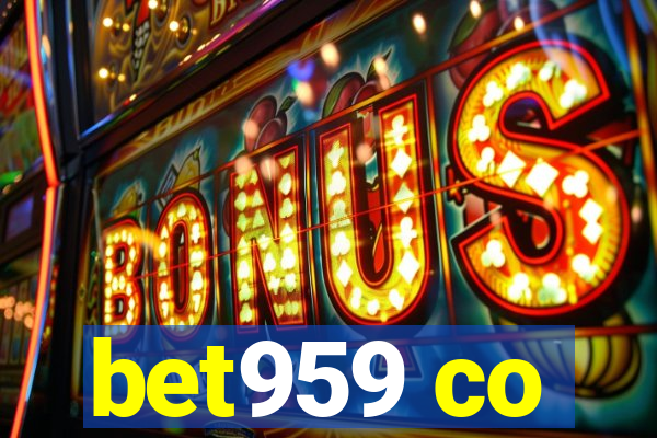 bet959 co