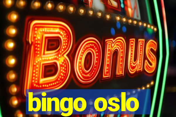 bingo oslo