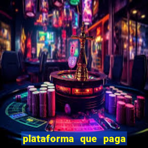 plataforma que paga bem no jogo do tigre