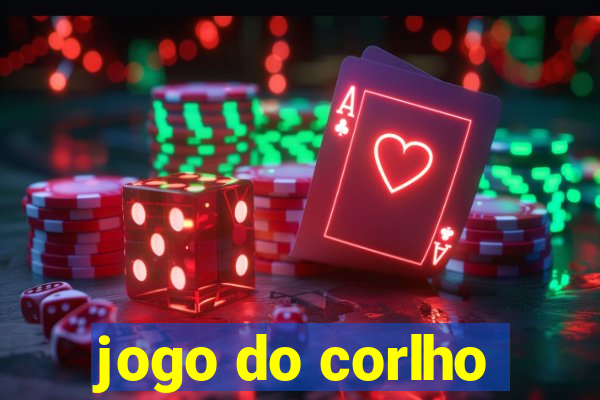 jogo do corlho