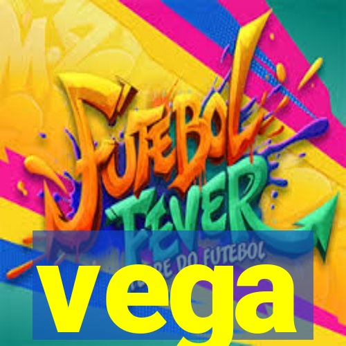 vega