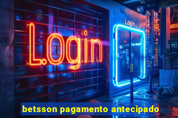 betsson pagamento antecipado