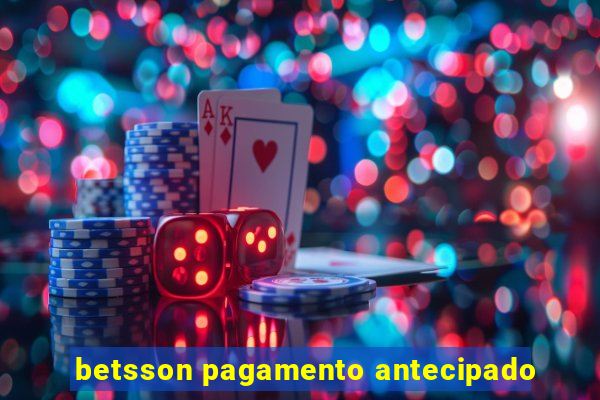 betsson pagamento antecipado