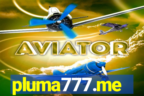 pluma777.me