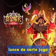 lance de sorte jogo