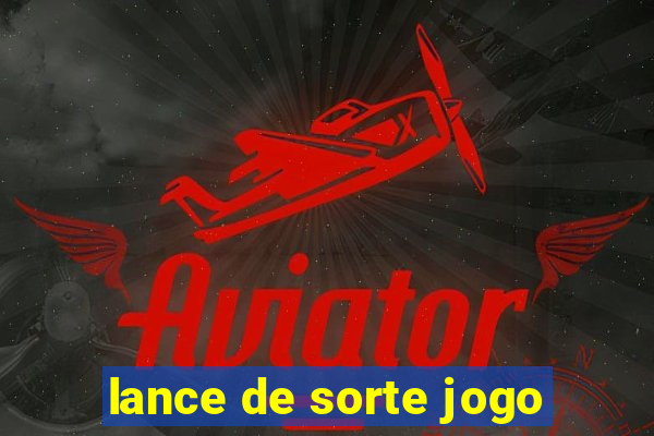 lance de sorte jogo