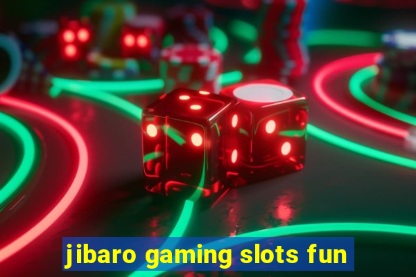 jibaro gaming slots fun