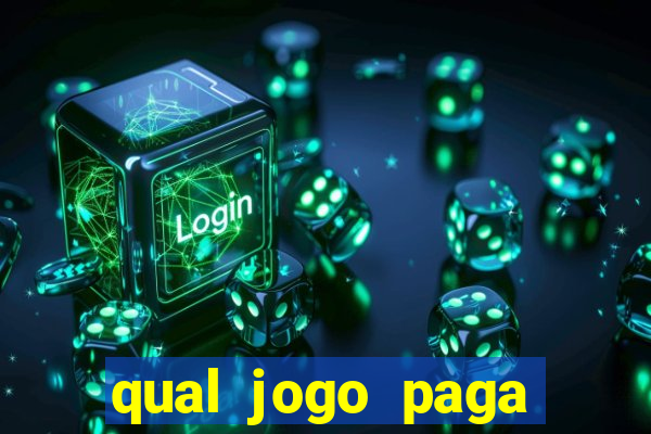 qual jogo paga mesmo de verdade