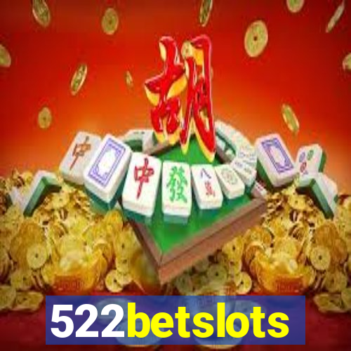 522betslots