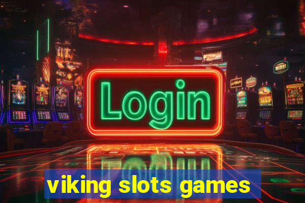 viking slots games