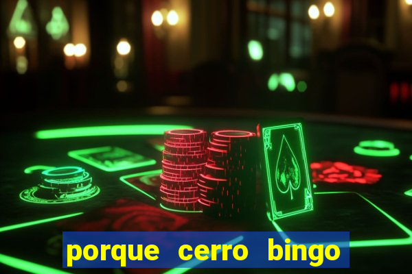 porque cerro bingo san martin