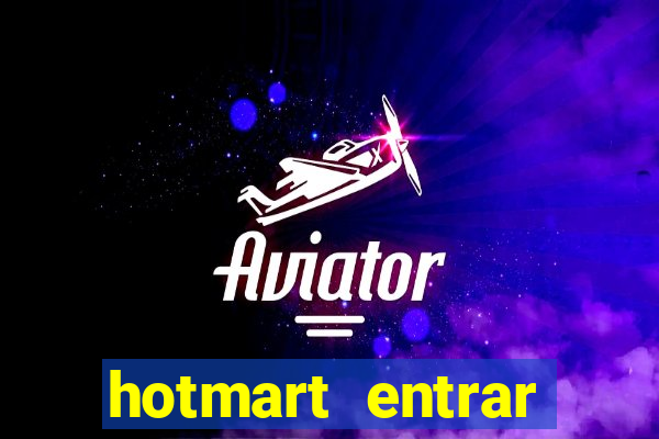 hotmart entrar login e senha