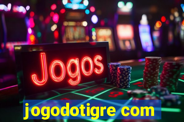 jogodotigre com