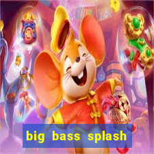 big bass splash slot recenzie