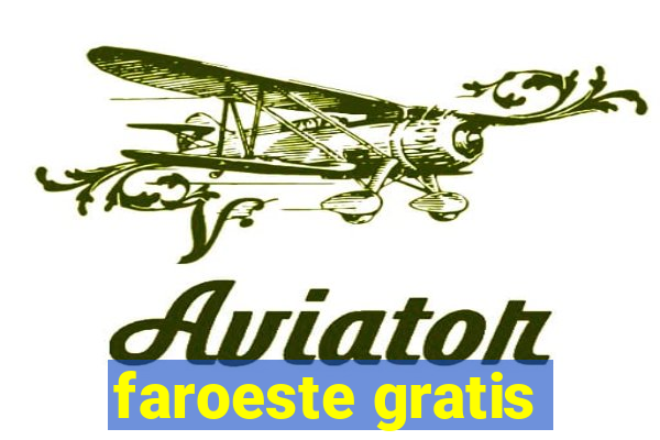 faroeste gratis