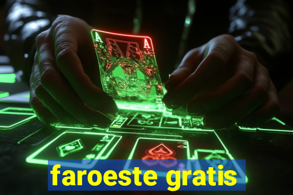 faroeste gratis