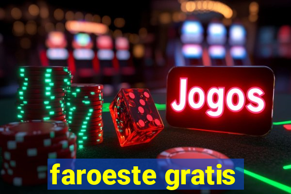 faroeste gratis