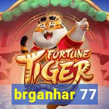 brganhar 77