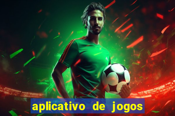 aplicativo de jogos do tigre