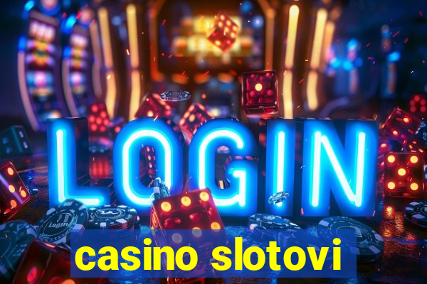 casino slotovi