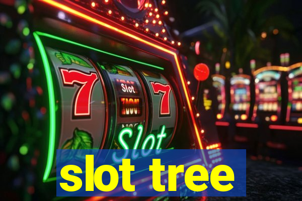 slot tree