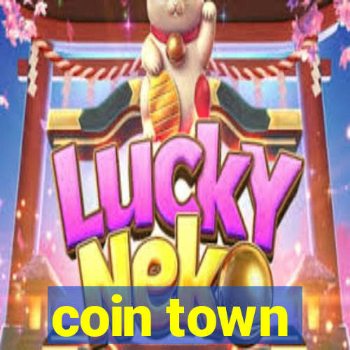 coin town