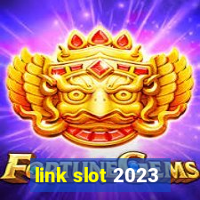 link slot 2023