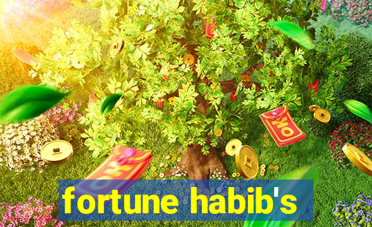 fortune habib's