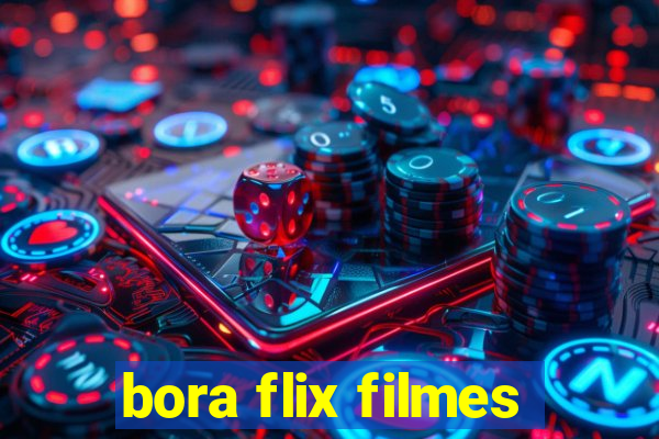 bora flix filmes