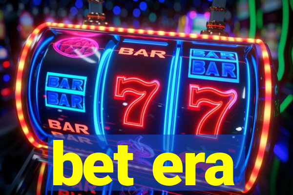 bet era