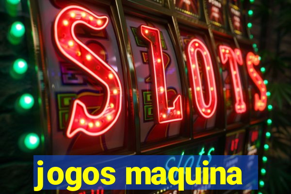 jogos maquina