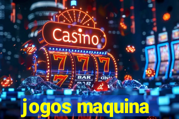 jogos maquina