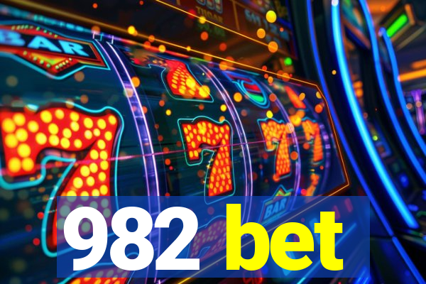 982 bet