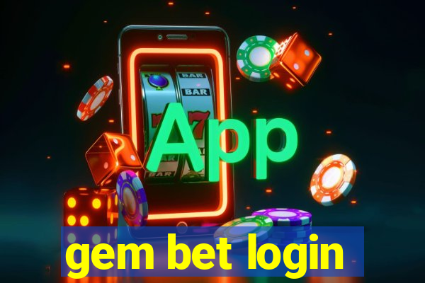 gem bet login