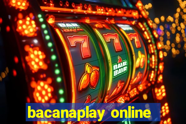 bacanaplay online